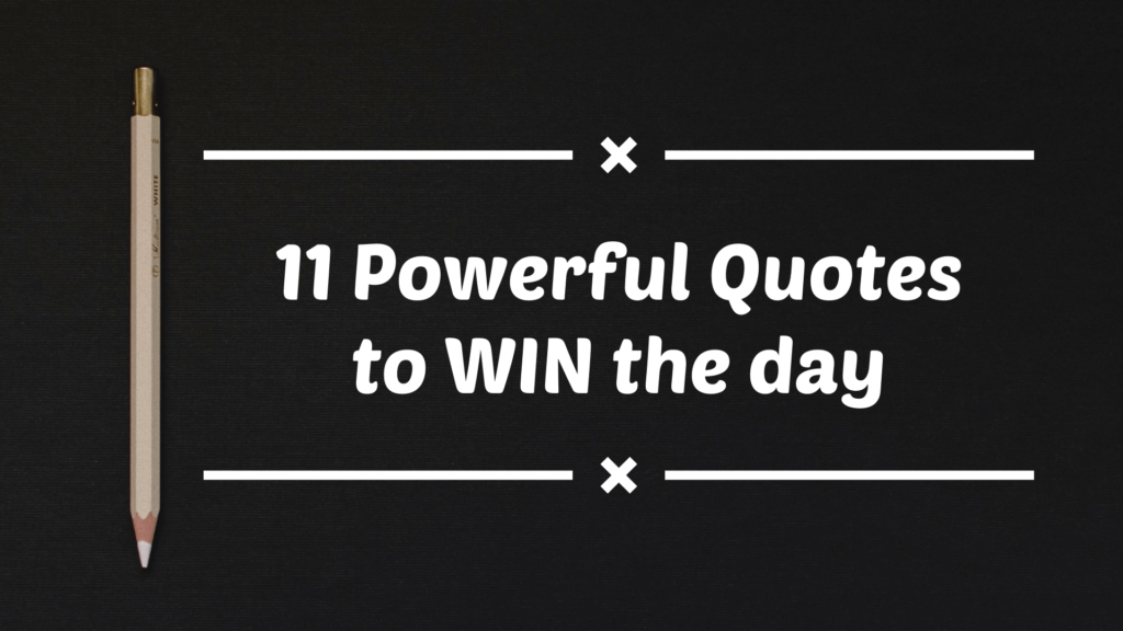 11 Powerful Quotes can change your life - Quotefy